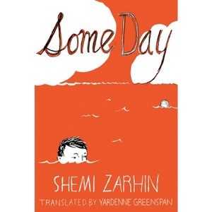 Some Day - by  Shemi Zarhin (Paperback) - 1 of 1