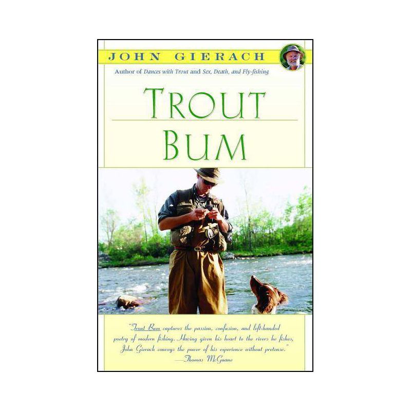 Trout Bum - (John Gierach's Fly-Fishing Library) by  John Gierach (Paperback), 1 of 2