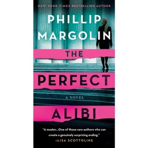 Perfect Alibi - (Robin Lockwood) by  Phillip Margolin (Paperback) - 1 of 1