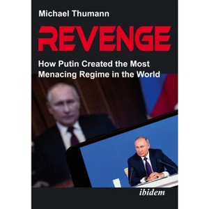 Revenge - by  Michael Thumann (Paperback) - 1 of 1