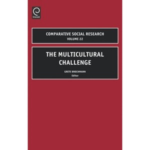 Multicultural Challenge - (Comparative Social Research) by  Grete Brochmann (Hardcover) - 1 of 1