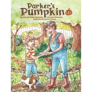 Parker's Pumpkin - by Jean Huxtable-Hamersky & Jack Hamersky - 1 of 1