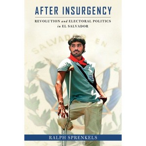 After Insurgency - by  Ralph Sprenkels (Hardcover) - 1 of 1