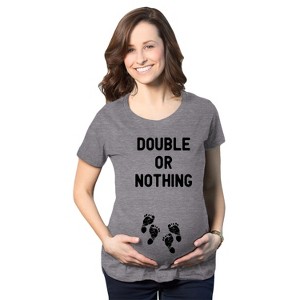 Maternity Double Or Nothing T Shirt Funny Twins Baby Pregnancy Announcement Graphic Tee - Crazy Dog Maternity T Shirt - 1 of 4