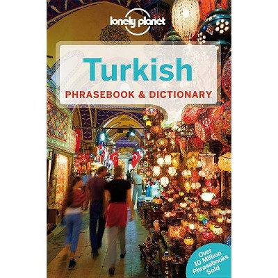 Lonely Planet Turkish Phrasebook & Dictionary 5 - 5th Edition by  Arzu Kurklu (Paperback)