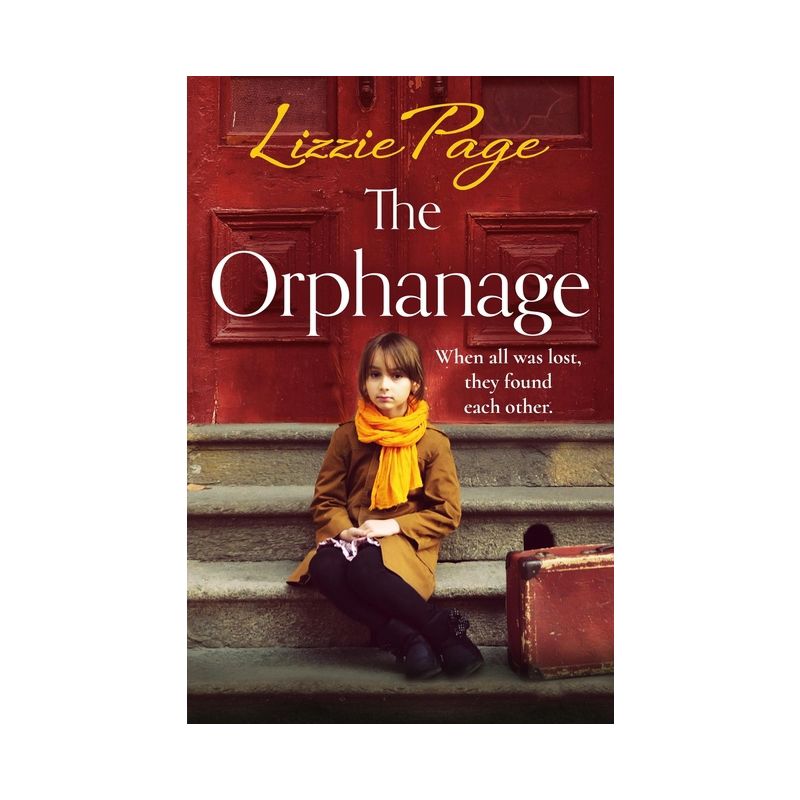 The Orphanage - by  Lizzie Page (Paperback), 1 of 2
