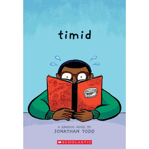 Timid: A Graphic Novel - by Jonathan Todd - image 1 of 1