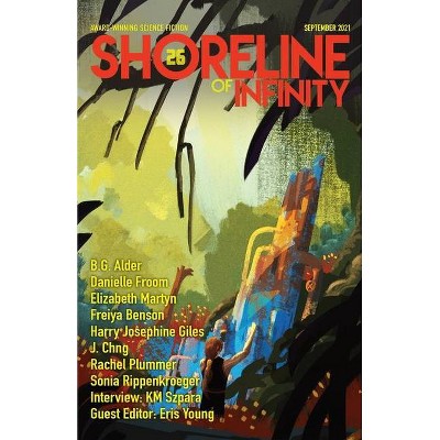 Shoreline of Infinity 26 - by  Sonia Rippenkroeger (Paperback)