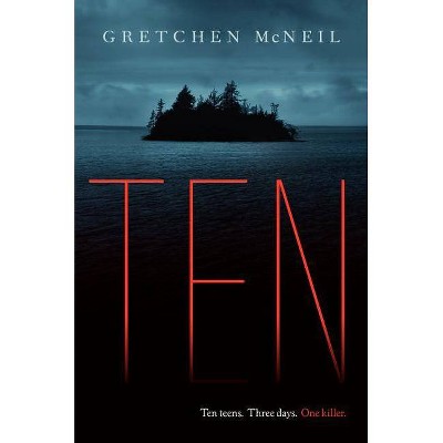 Ten - by  Gretchen McNeil (Paperback)