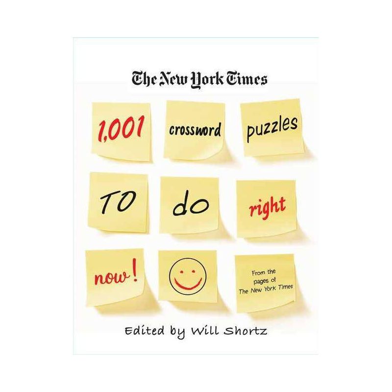 The New York Times 1,001 Crossword Puzzles to Do Right Now - by  Will Shortz (Paperback), 1 of 2