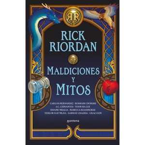 Maldiciones Y Mitos / The Cursed Carnival and Other Calamities: New Stories about Mythic Heroes - by  Rick Riordan (Hardcover) - 1 of 1