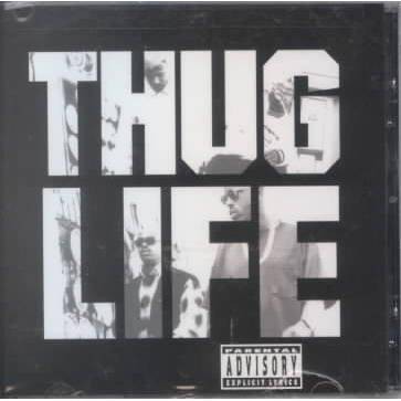 Thug Life - Thug Life (Feat. 2Pac) (Explicit) (EXPLICIT LYRICS) (CD)