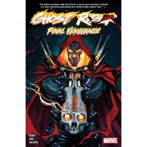 Ghost Rider Vol. 5: Final Vengeance - (Ghost Rider: Final Vengeance) by  Benjamin Percy (Paperback) - 1 of 1