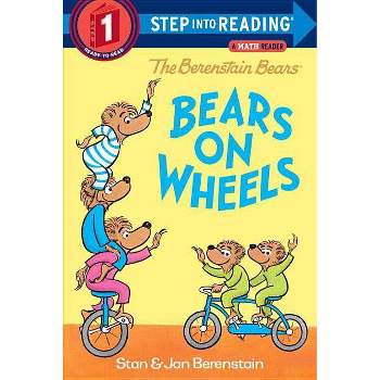 Bears on Wheels - (Step Into Reading) by  Stan Berenstain & Jan Berenstain (Paperback)