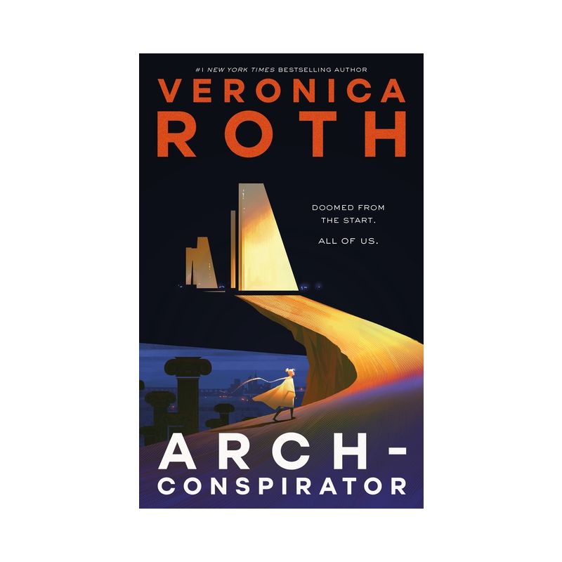 Arch-Conspirator - by  Veronica Roth (Hardcover), 1 of 4