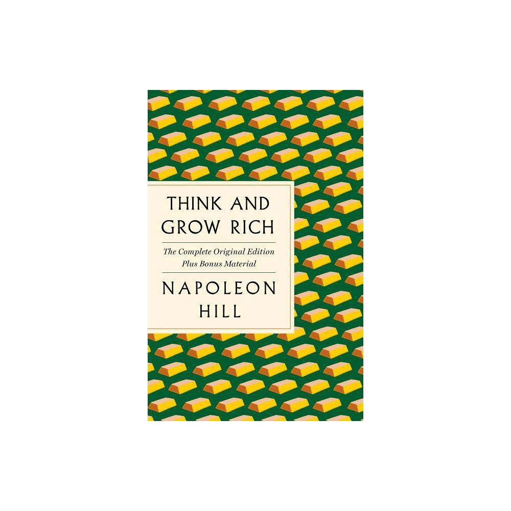 ISBN 9781250215345 product image for Think and Grow Rich: The Complete Original Edition Plus Bonus Material - (GPS Gu | upcitemdb.com