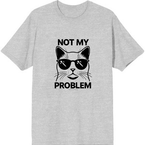 Not My Problem Cat with Sunglasses Adult Crew Neck Short Sleeve Tee - 1 of 2