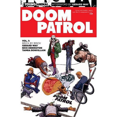 Doom Patrol Vol. 1: Brick by Brick - (Young Animal) by  Gerard Way (Paperback) - image 1 of 1