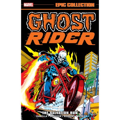 Ghost Rider Epic Collection: The Salvation Run - by  Tony Isabella & Marvel Various (Paperback)