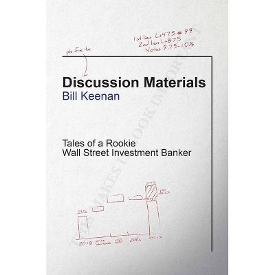  Discussion Materials - by  Bill Keenan (Hardcover) 