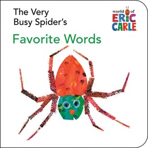 The Very Busy Spider's Favorite Words: A Mini-Board Book - (World