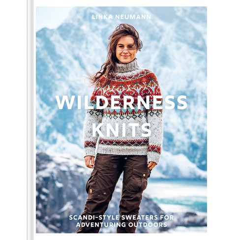 Wilderness Knits - By Linka Neumann (hardcover) : Target