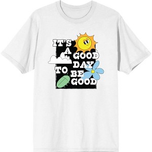 Positive Vibes It's Good To Be Good Men's Crew Neck Short Sleeve Tee - 1 of 2