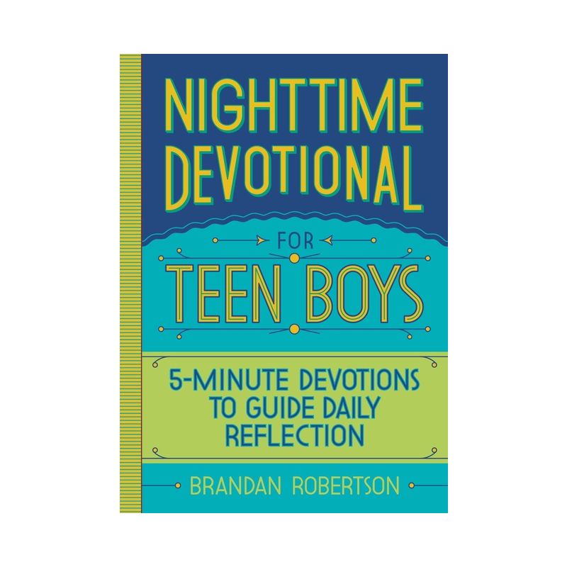 Nighttime Devotional for Teen Boys - by  Brandan Robertson (Paperback), 1 of 2