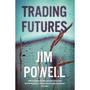 Trading Futures - by  Jim Powell (Paperback) - 1 of 1