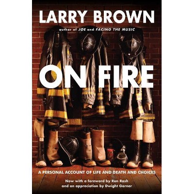 On Fire - by  Larry Brown (Paperback)