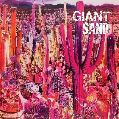 GIANT SAND - Recounting The Ballads Of Thin Line Men (CD)