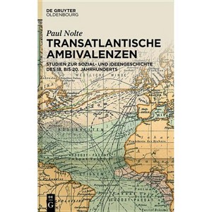 Transatlantische Ambivalenzen - by  Paul Nolte (Paperback) - 1 of 1