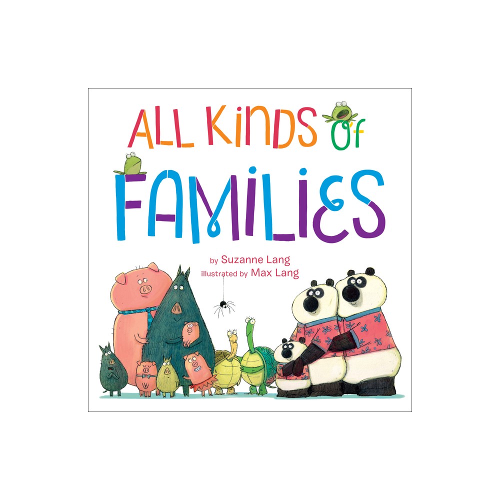 All Kinds of Families - by Suzanne Lang (Board Book)