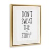 Stupell Industries Don't Sweat Small Stuff, 17" x 21" - 3 of 4