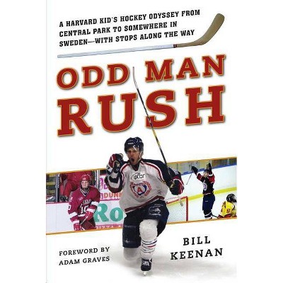 Odd Man Rush - by  Bill Keenan (Hardcover)