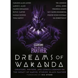 Marvel Studios' Black Panther: Dreams of Wakanda - (Hardcover)