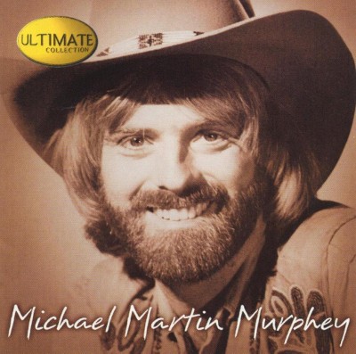 Michael Martin Murphey - Ultimate Collection (CD)