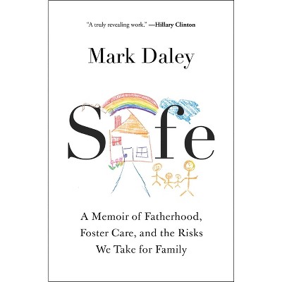 Safe - by Mark Daley