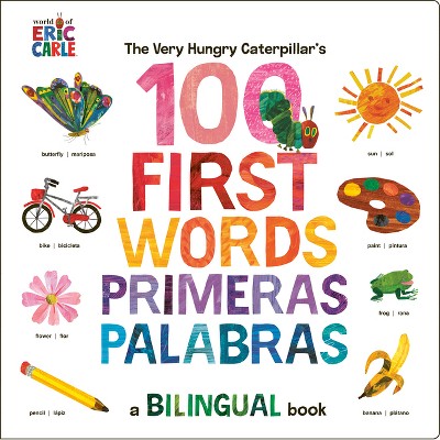 The Very Hungry Caterpillar's First 100 Words / Primeras 100