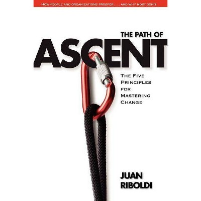 The Path of Ascent - by  Juan Riboldi (Paperback)