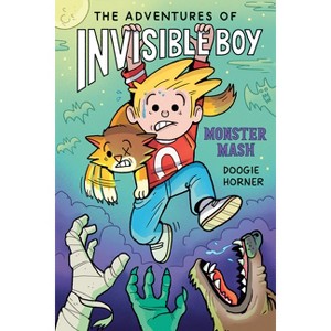 The Adventures of Invisible Boy: Monster Mash: A Graphic Novel - by  Doogie Horner (Paperback) - 1 of 1