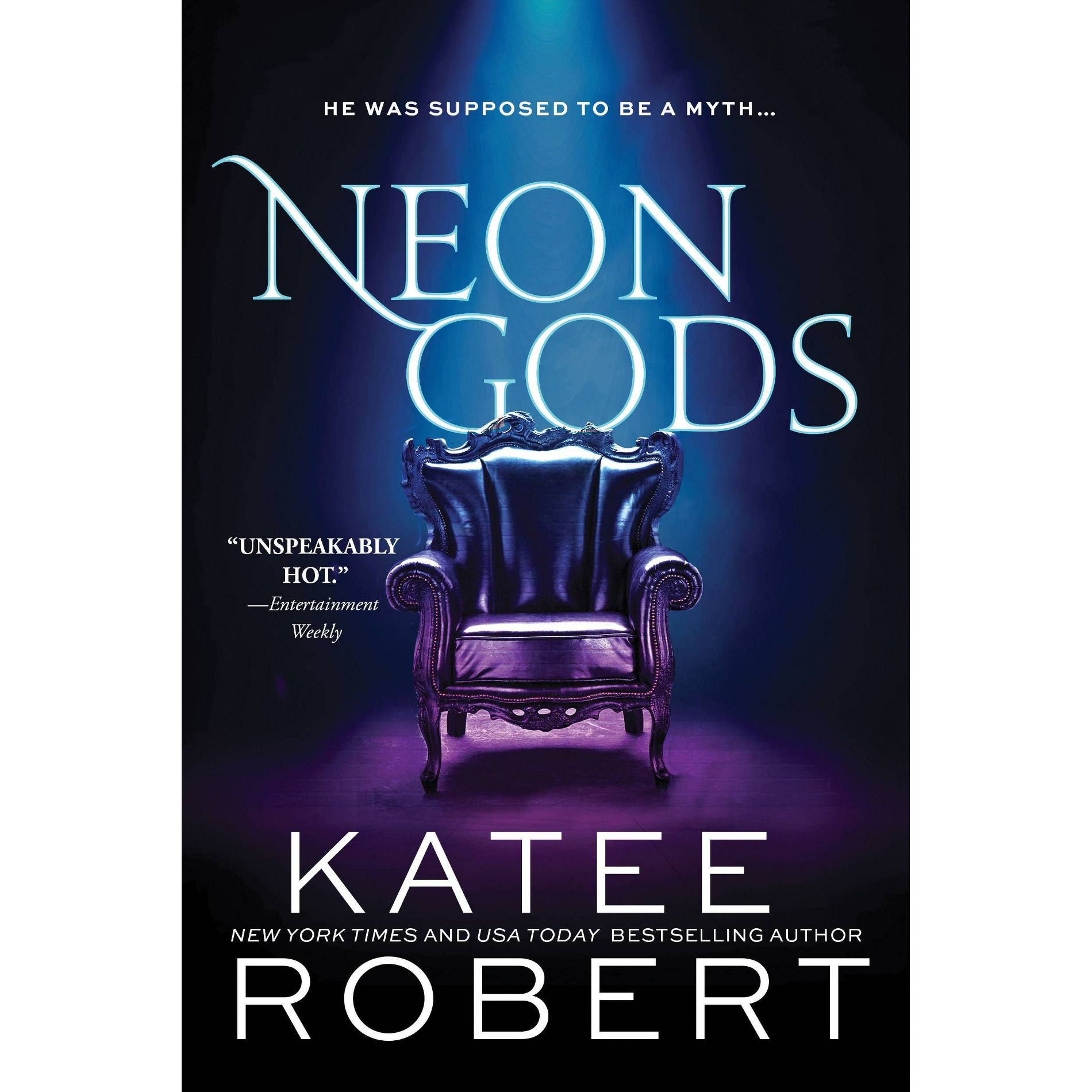 Neon Gods - by Katee Robert (Paperback)