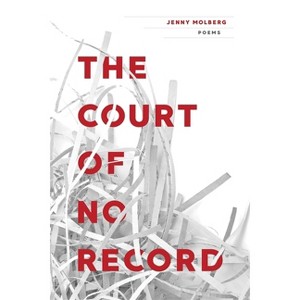 Court of No Record - by  Jenny Molberg (Paperback) - 1 of 1