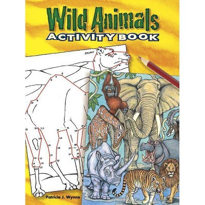 Wild Animals - (Dover Pictorial Archives) by  Patricia J Wynne (Paperback)