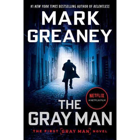 The Gray Man (Netflix Movie Tie-In) by Mark Greaney: 9780593547588 |  : Books