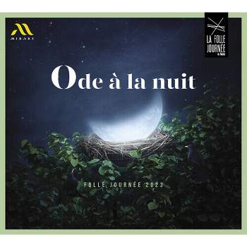 Ode a La Nuit - Folle Journee 2023 & Various - Ode a la nuit - Folle Journee 2023 / Various (CD)