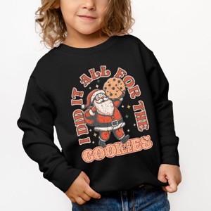 I Did It All For The Cookies Santa - Toddler Graphic Sweatshirt - 1 of 4