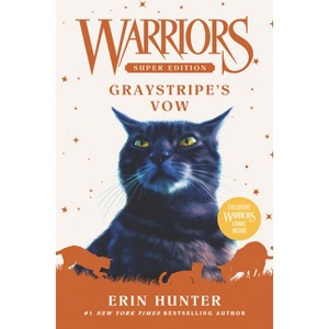 Warriors Super Edition: Graystripe's Vow - by Erin Hunter - 1 of 1
