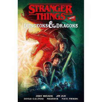 Stranger Things and Dungeons & Dragons (Graphic Novel) - by Jody Houser & Jim Zub (Paperback)
