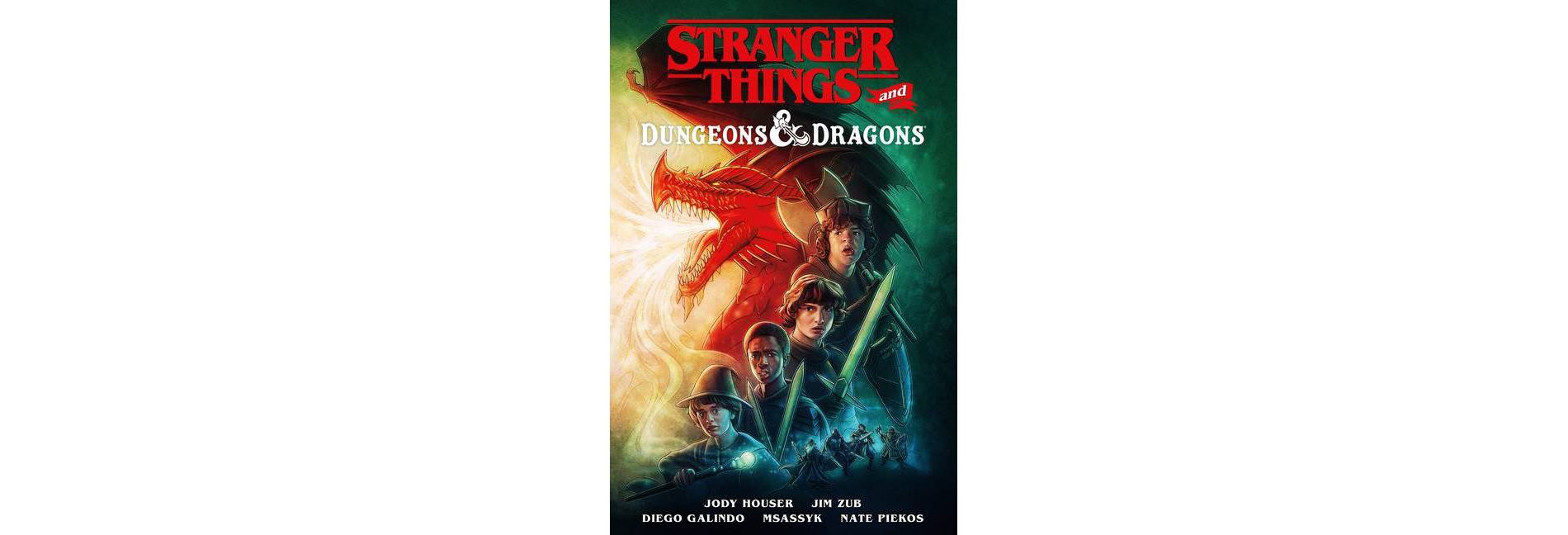 Stranger Things and Dungeons & Dragons (Graphic Novel) - by Jody Houser & Jim Zub (Paperback)